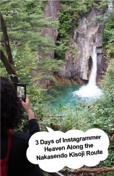 3 days of Instagrammer Heaven Along the Nakasendo Kisoji Route