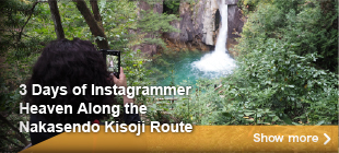 3 days perfect route of Nakasend Kisoji for Instagramer